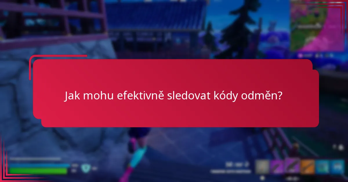 Jaké jsou osvědčené postupy pro evidenci kódů odměn?