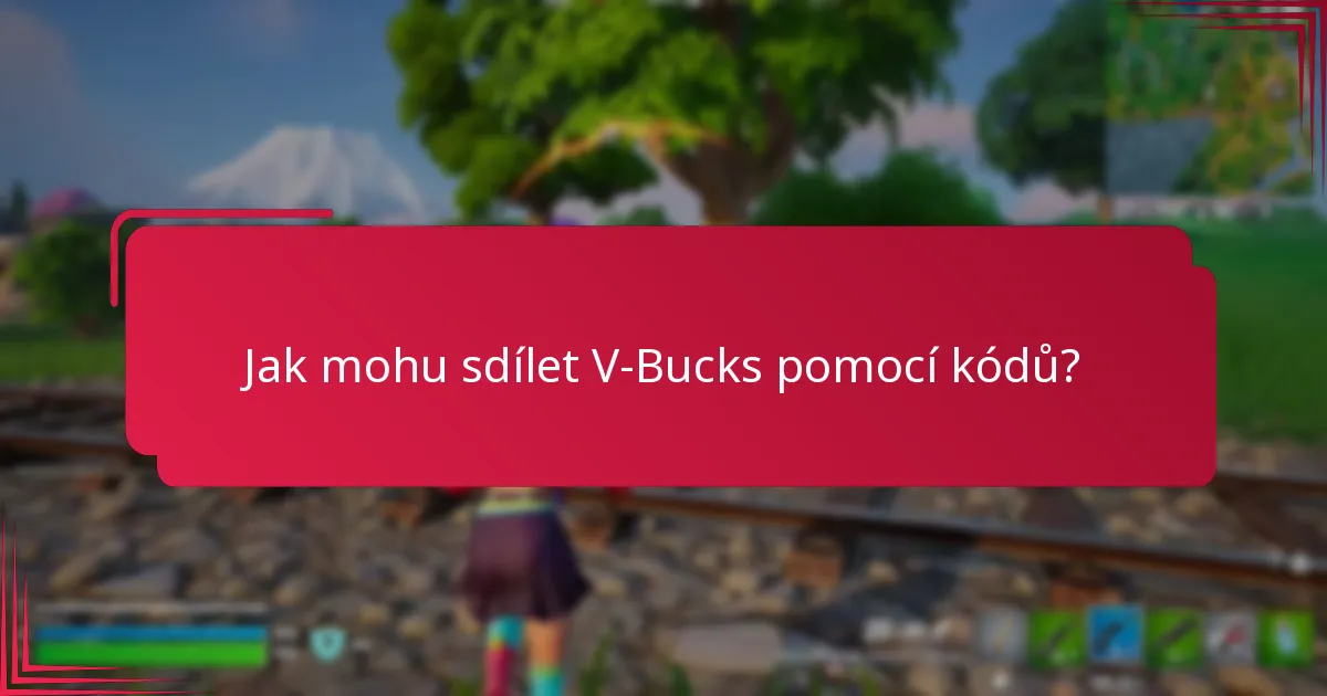 Jaká pravidla platí pro rodinné účty ohledně V-Bucks?