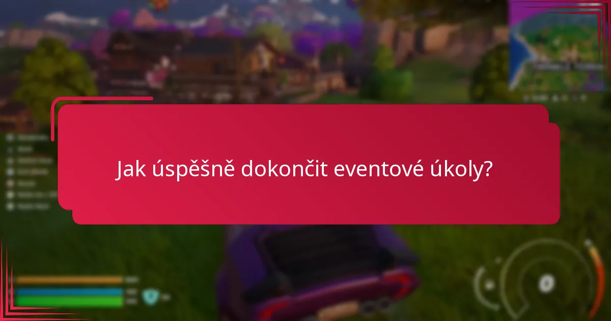 Jaké běžné výzvy čelí hráči v eventových úkolech?