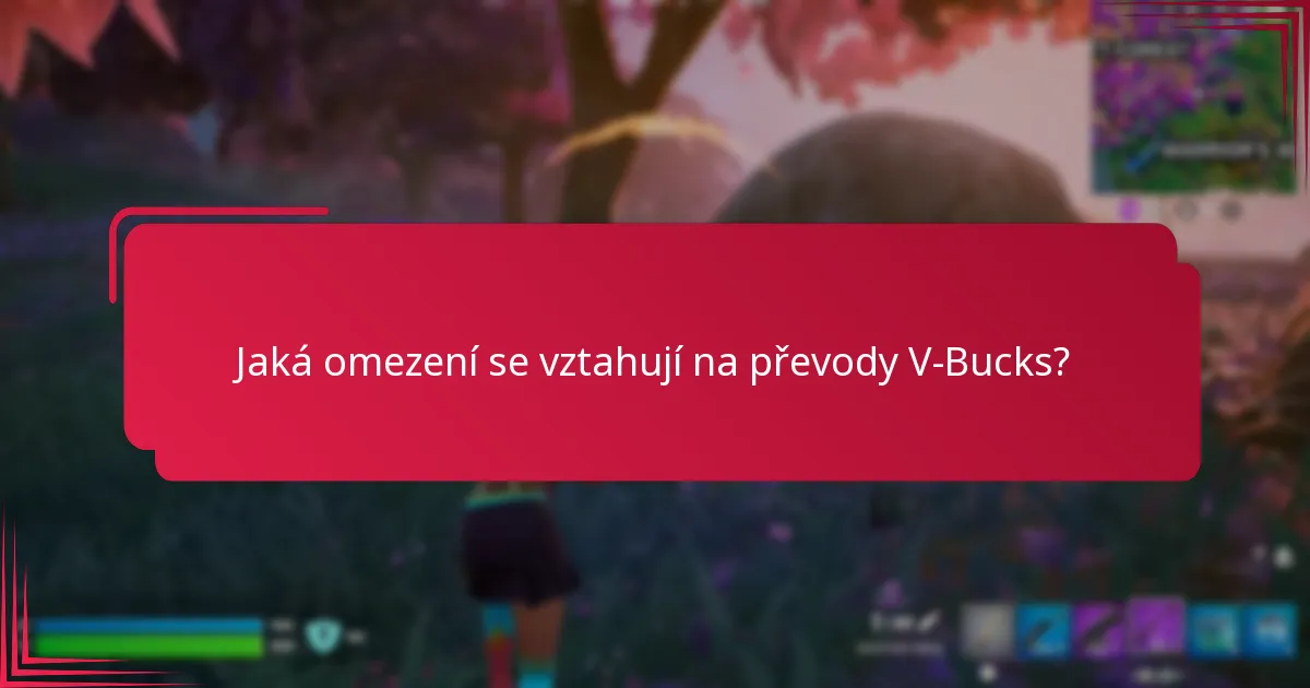 Jak řešit problémy s převodem V-Bucks?