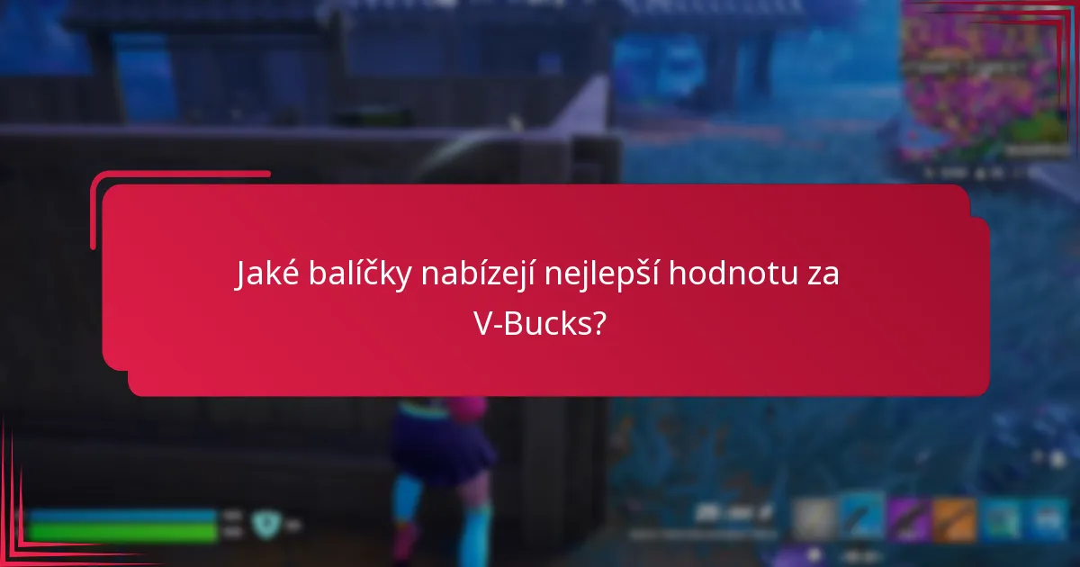 Jaké jsou nejlepší tipy pro nákup V-Bucks karet?