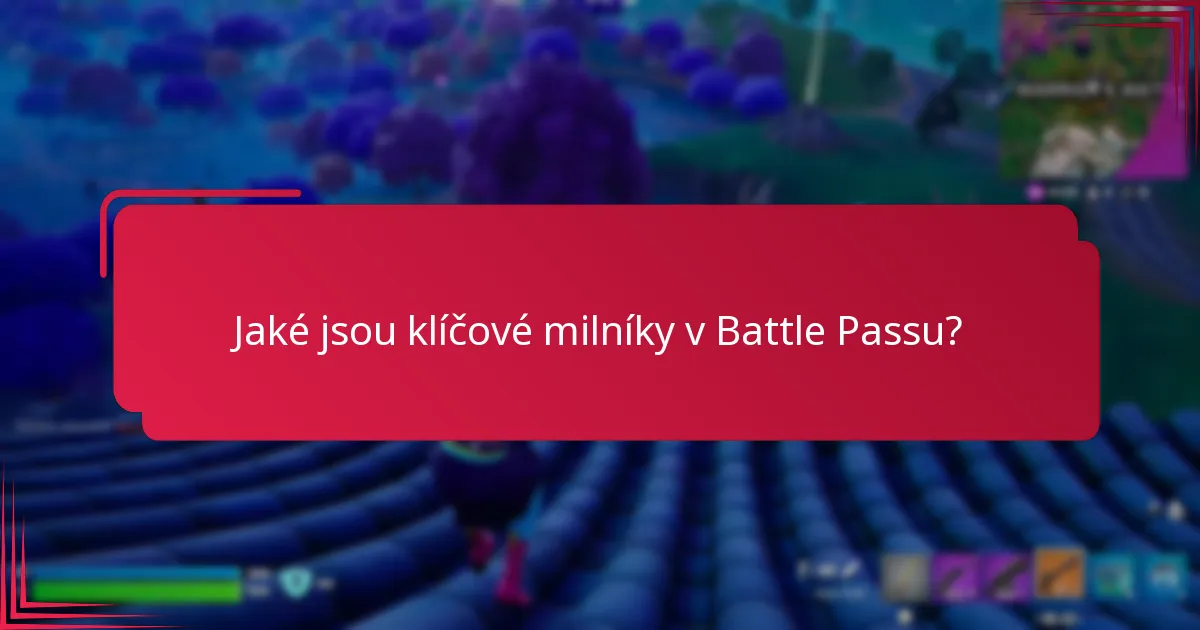 Jak maximalizovat pokrok v Battle Passu?