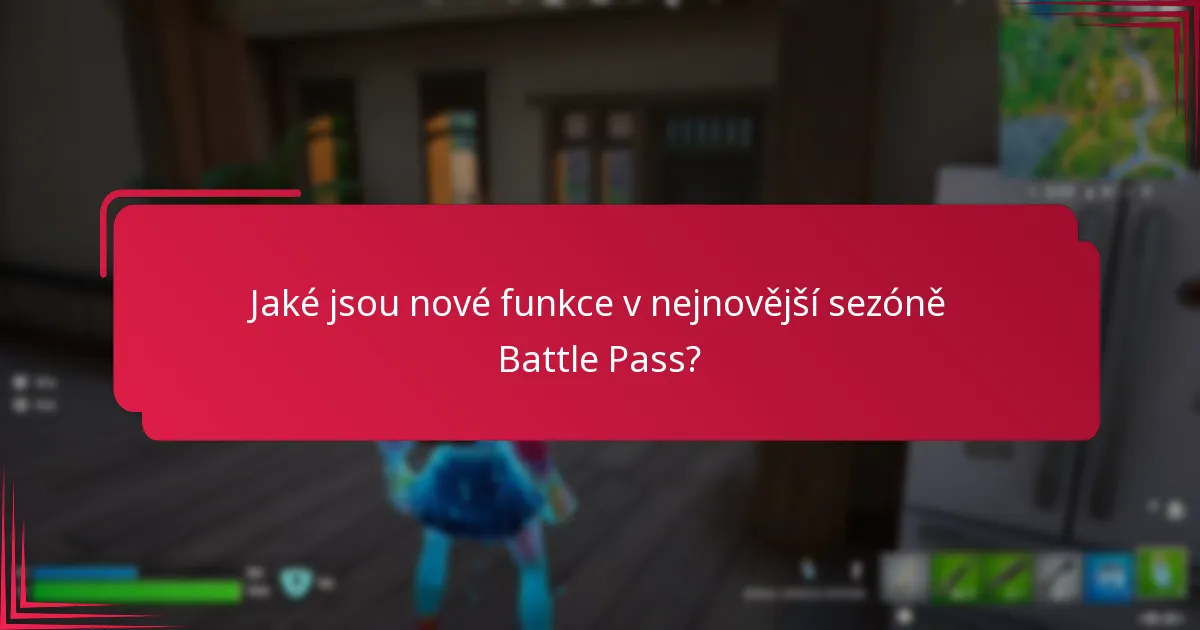 Jaké strategie maximalizují výhody z nového Battle Pass?